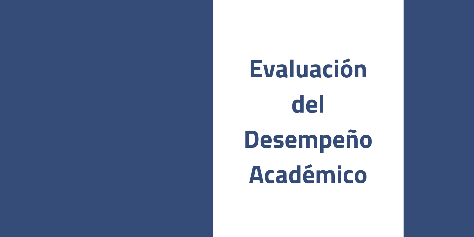 Evaluación del Desempeño Académico