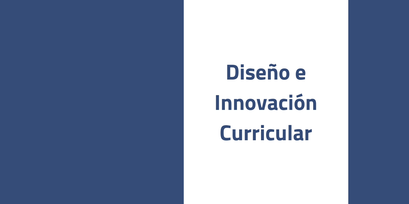 Diseño e Innovación Curricular